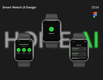Home AI - Smart Watch UI Design