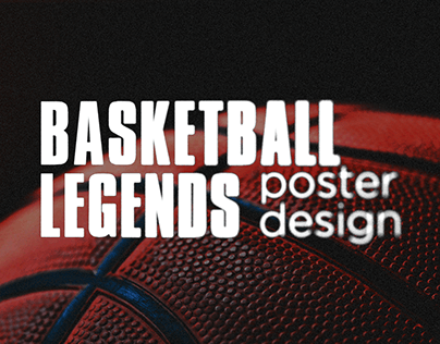 Basketball Legends poster design