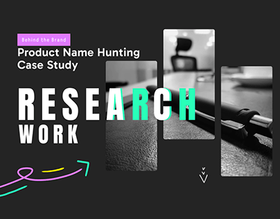 Product Name Hunting Case Study: Research Work