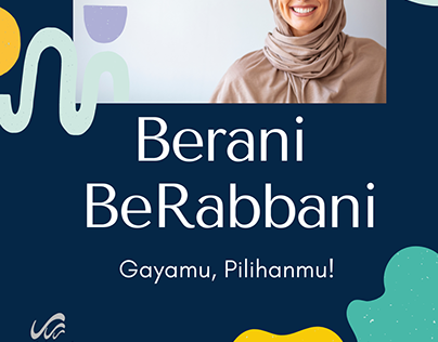 Berani Berabbani - Integrated Campaign