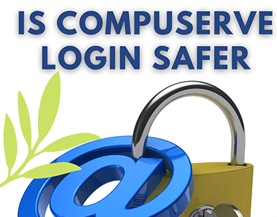 Is Login Compuserve Email Safer with Any Browser?