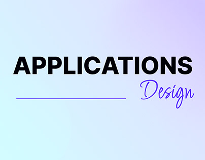 Applications Design