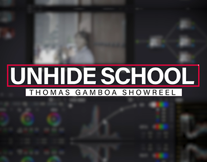 Thomas Gamboa Showreel 2022 | UNHIDE School