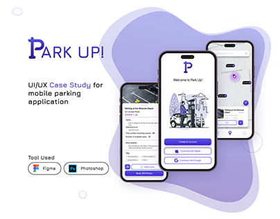 Park Up! - UI/UX Case Study for mobile parking app
