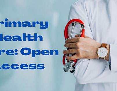 Primary Health Care: Open Access