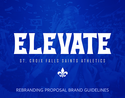 St. Croix Falls Saints Athletics Rebranding Proposal