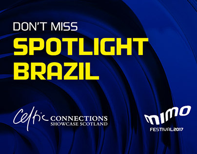 Spotlight Brazil - MIMO Festival at Celtic Connections
