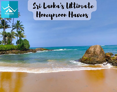 Honeymoon Places in Sri Lanka Romantic Getaway Awaits