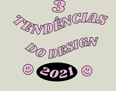 3 Tendências do Design 2021