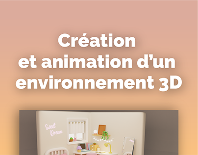 Création environnement 3D - Projet fictif