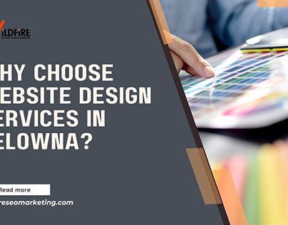 Why choose Website Design Services in Kelowna?