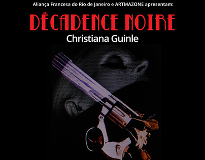 Exposição Décadence Noire - Christiana Guinle