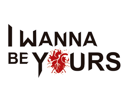 I wanna Be Yours