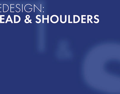 Redesign: Head and Shoulders