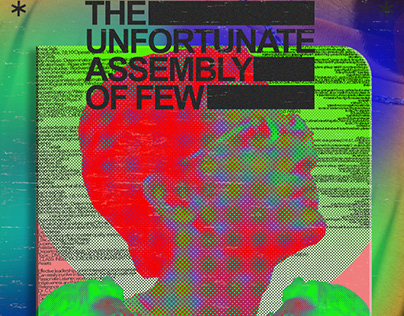 THE UNFORTUNATE ASSEMBLY OF FEW
