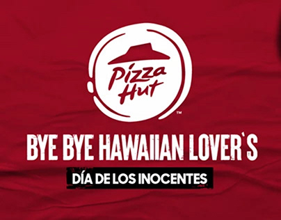 Día de los Inocentes - Pizza Hut