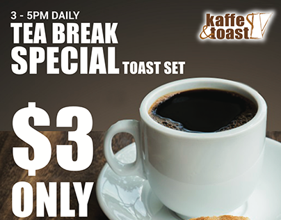 Kaffe&Toast Tea Break Special