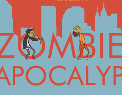 Do's and Don'ts: Zombie Apocalypse