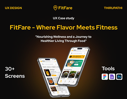 UX case study - FitFare(food app)