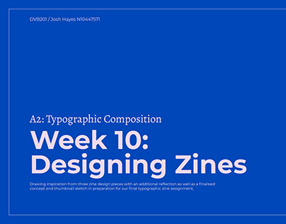 DVB201 A2: Week 10 Designing Zines