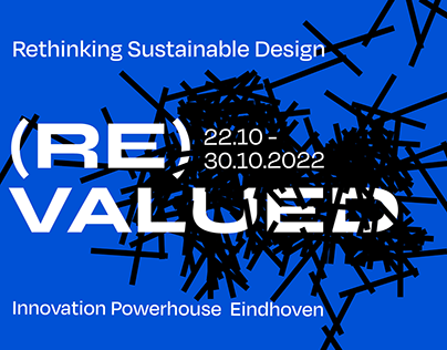ReValued / Dutch Design week 2022