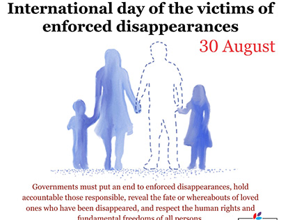 INTERNATIONAL DAY OF ENFORCED DISAPPEARANCES