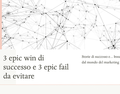 Epic Win ed Epic Fail: analisi casi studio