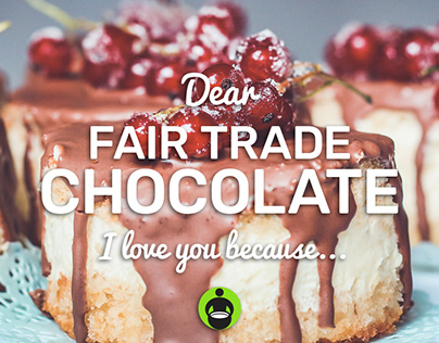 Dear Fair Trade Chocolate
