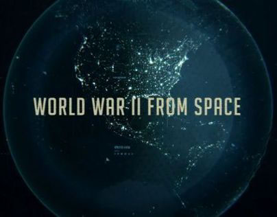 World War II From Space - Straga Montage