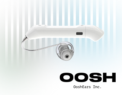OOSH Ears Inc. - Product design & Pitch Deck