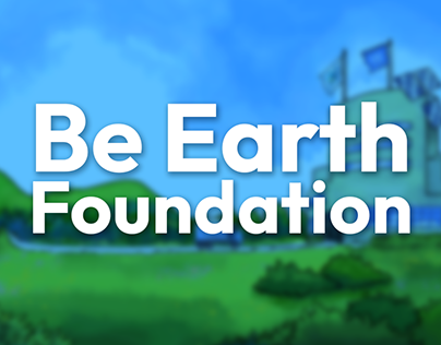 Be Earth Foundation