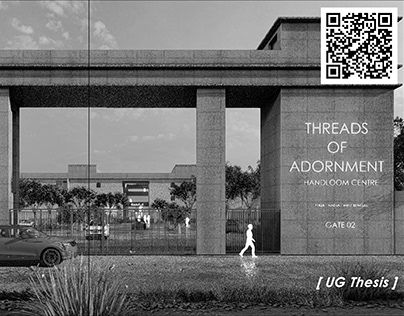 Threads of Adornment / Undergraduate thesis / B.Arch