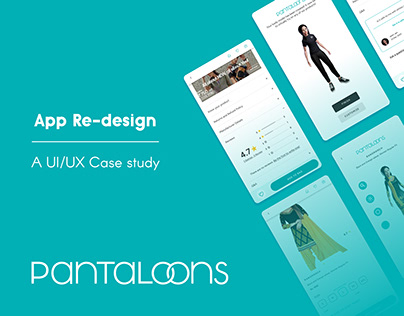 Pantaloons App Re-Design (UX Case study)
