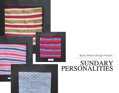 Sundary Personalities - Basic Weave design project
