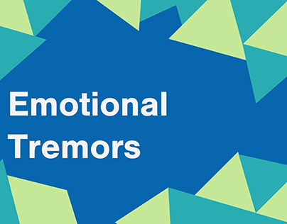 Emotional Tremors | Typography In Motion