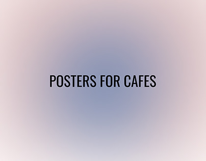 Posters for cafes