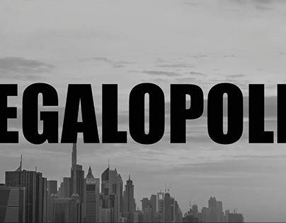 "Megalopolis" - Tittle Project for Screen production