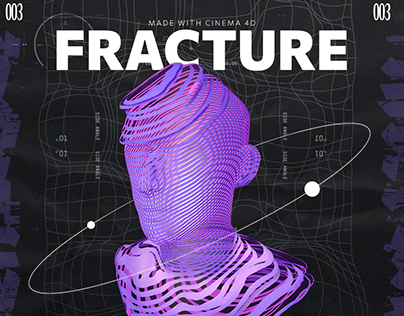 [PERSONAL WORK] FRACTURE