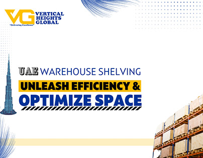 UAE Warehouse Shelving: Efficiency & Optimize Space