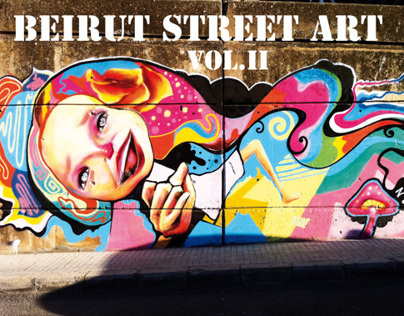 Beirut Street Art Vol.II