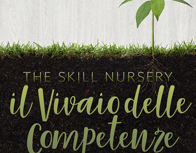 The skill nursery: il vivaio delle competenze