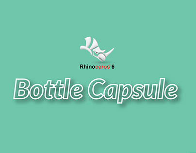 Bottle Capsule