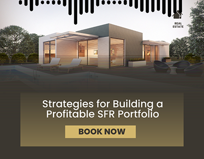 Strategies for Building a Profitable SFR Portfolio