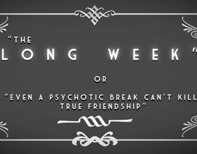 Opening Titles for "The Long Week"