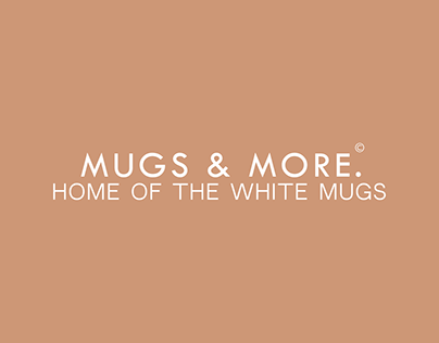 MUGS & MORE. Brand Identity (Advertisement)