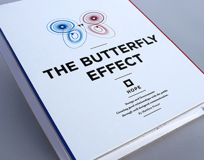 THE BUTTERFLY EFFECT DESIGN AND DEMOCRACY