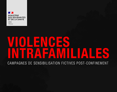 Violences Intrafamiliales COVID-19 - Campagnes fictives