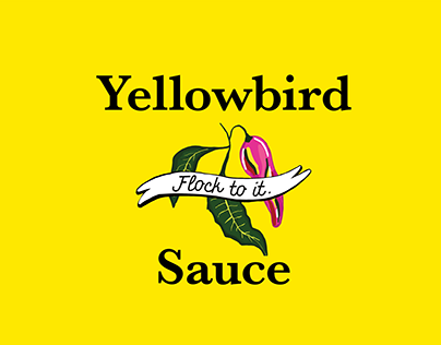 Yellowbird Sauce - Ad Campaign