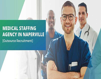 Medical Staffing Agency In Naperville