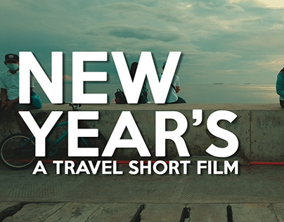 New Year's (A Travel Short Film)